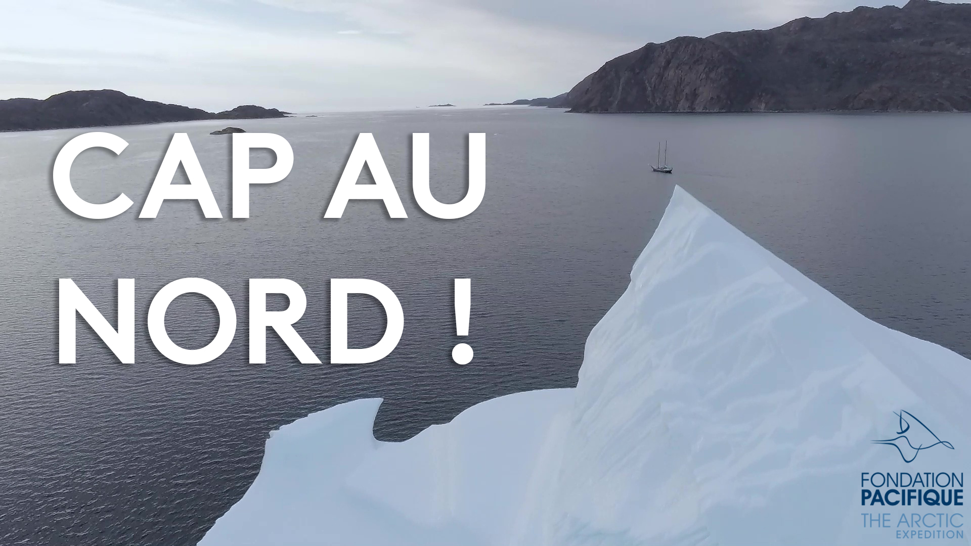 Cap au nord ! – Saison de navigation 2021 au Groenland en vidéo